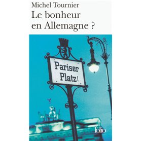 Le bonheur en Allemagne ?