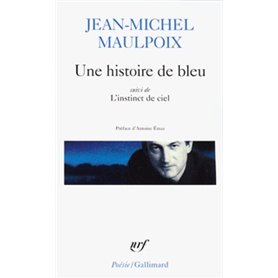 Une histoire de bleu/L'instinct de ciel