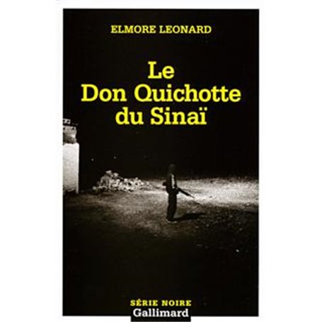 Le Don Quichotte du Sinaï