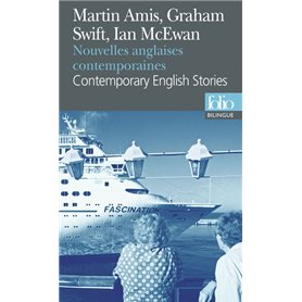 Nouvelles anglaises contemporaines/Contemporary English Stories