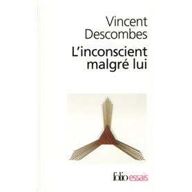 L'Inconscient malgré lui