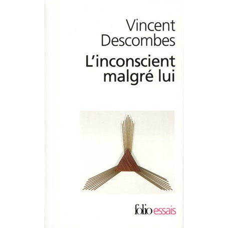 L'Inconscient malgré lui