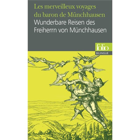 Les merveilleux voyages du baron de Münchhausen/Wunderbare Reisen des Freiherrn von Münchhausen