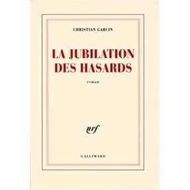 La Jubilation des hasards