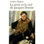 La Terre et le ciel de Jacques Dorme