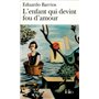 L'enfant qui devint fou d'amour/Pauvre laid