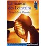 La Maison des Lointains