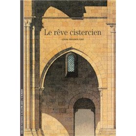 Le rêve cistercien