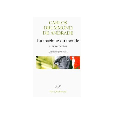 La machine du monde et autres poèmes