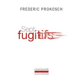 Sept fugitifs