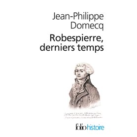 Robespierre, derniers temps