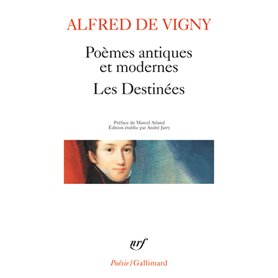 Poèmes antiques et modernes - Les Destinées