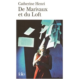 De Marivaux et du Loft