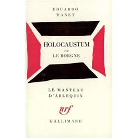Holocaustum ou Le borgne