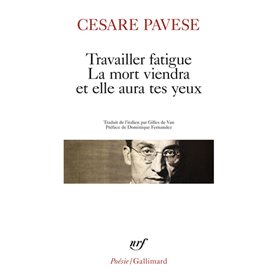 Travailler fatigue - La Mort viendra et elle aura tes yeux - Poésies variées