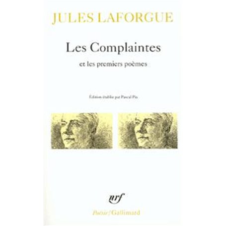 Les Complaintes / Premiers poèmes