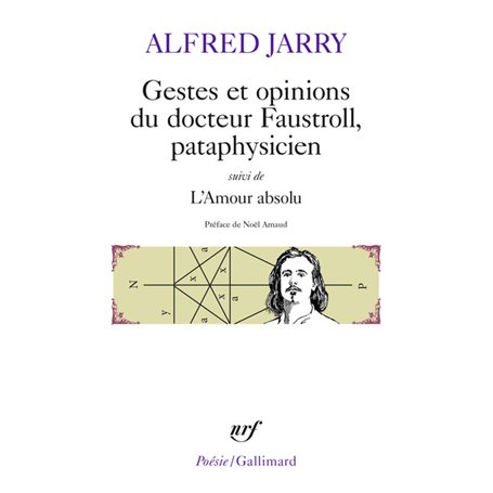 Gestes et opinions du docteur Faustroll, pataphysicien / L'Amour Absolu