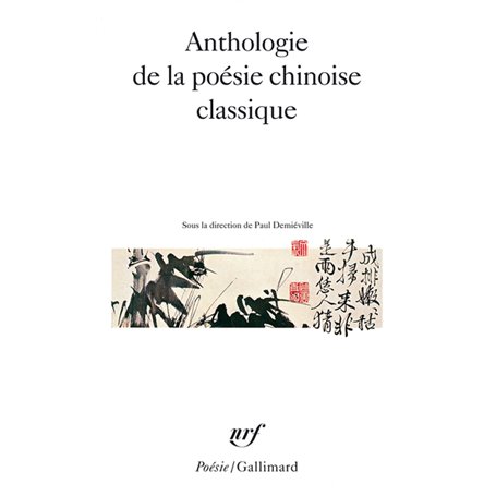 Anthologie de la poésie chinoise classique