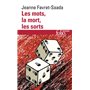 Les mots, la mort, les sorts