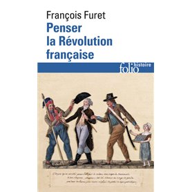 Penser la Révolution française