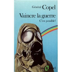 Vaincre la guerre