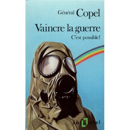 Vaincre la guerre