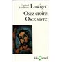 Osez croire, osez vivre