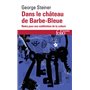 Dans le château de Barbe-Bleue