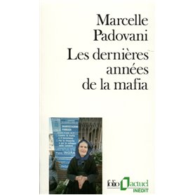 Les Dernières années de la mafia