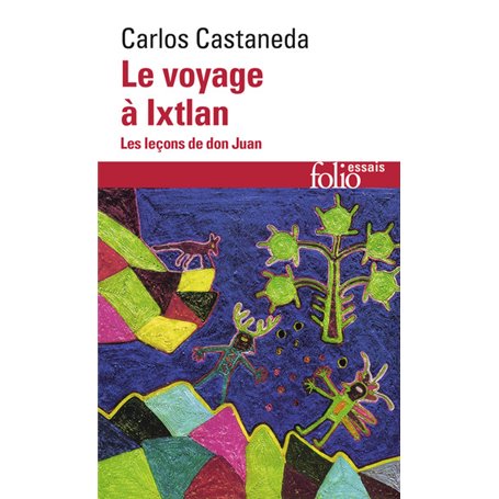 Le Voyage à Ixtlan