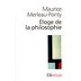 Éloge de la philosophie et autres essais