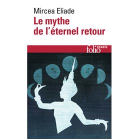 Le mythe de l'éternel retour