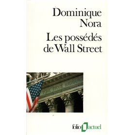 Les Possédés de Wall Street