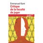 Critique de la faculté de juger / Idée d'une histoire universelle au point de vue cosmopolitique /Réponse à la question : Qu'est