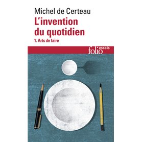 L'invention du quotidien