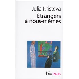 Étrangers à nous-mêmes