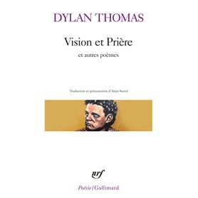 Vision et Prière et autres poèmes