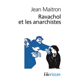 Ravachol et les anarchistes