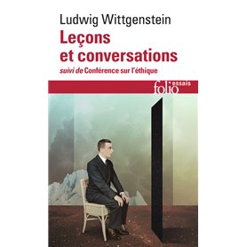 Leçons et conversations sur l'esthétique, la psychologie et la croyance religieuse / Conférence sur l'Ethique