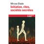 Initiation, rites, sociétés secrètes