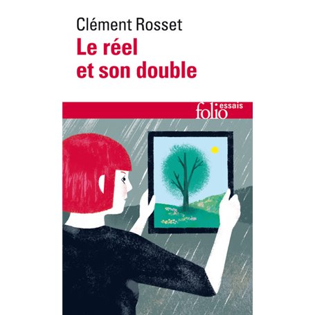 Le réel et son double