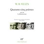 Quarante-cinq poèmes / La Résurrection