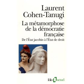 La Métamorphose de la démocratie française