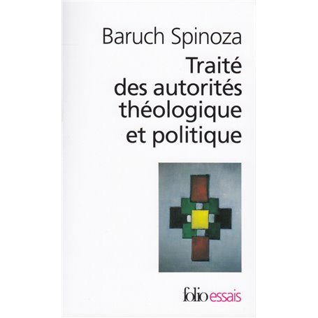 Traité des autorités théologique et politique