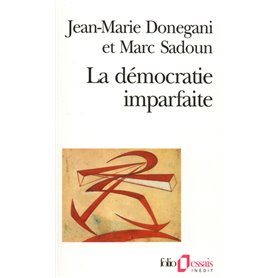 La Démocratie imparfaite