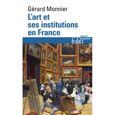 L'Art et ses institutions en France