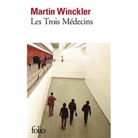 Les Trois Médecins