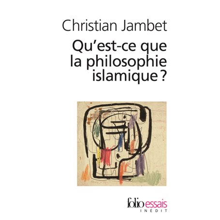 Qu'est-ce que la philosophie islamique ?