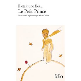 Il était une fois... Le Petit Prince d'Antoine de Saint-Exupéry