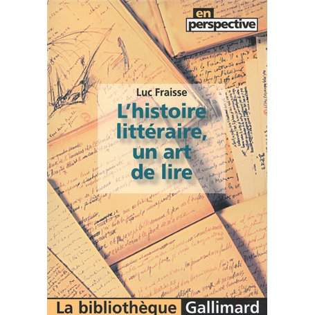 L'histoire littéraire, un art de lire